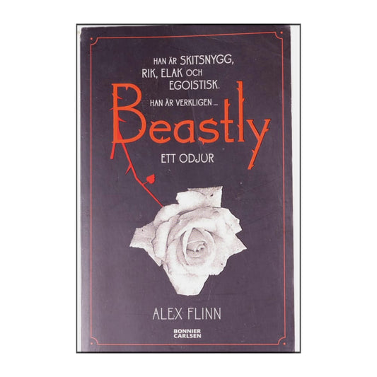 Alex Flinn: Beastly Ett Odjur