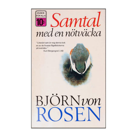 Björn Von Rosen: Samtal Med En Nötväcka