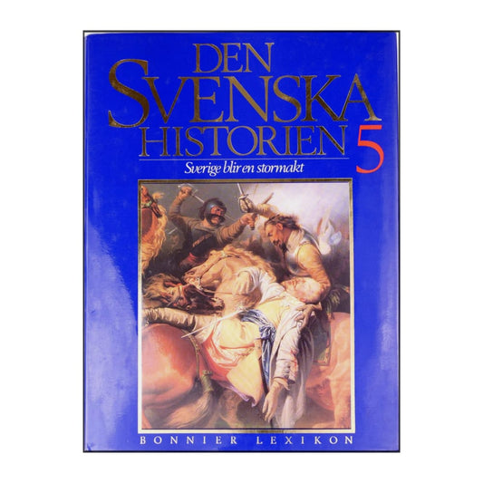 Den Svenska Historien 5