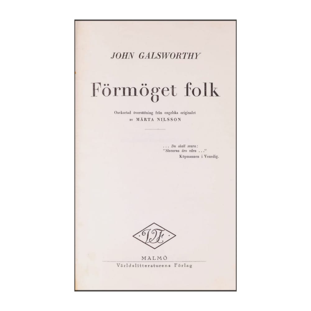 John Galsworthy: Förmöget Folk