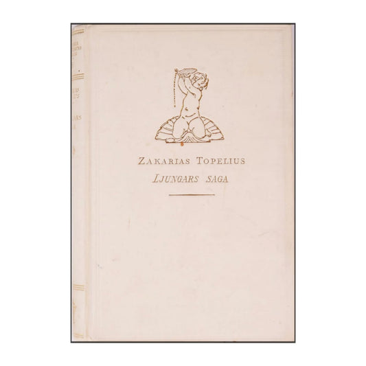 Zacharias Topelius: Ljungars Saga