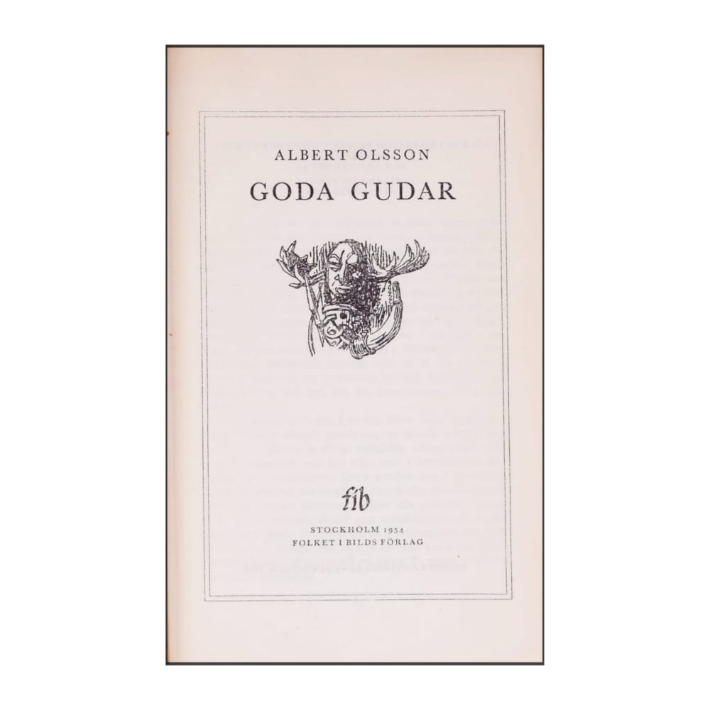 Albert Olsson: Goda Gudar