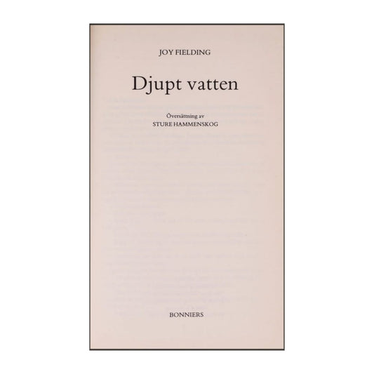 Joy Fielding: Djupt Vatten
