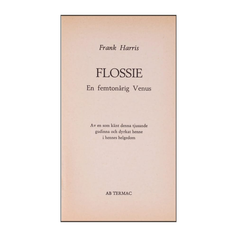 Frank Harris: Flossie