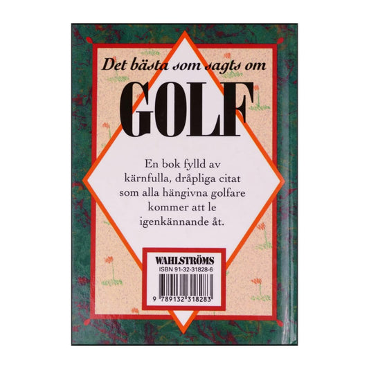 Det Bästa Som Sagts Om Golf