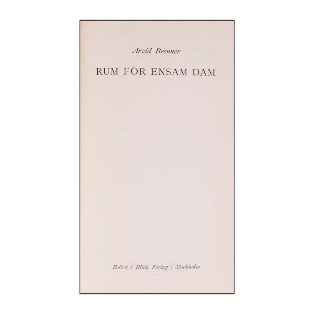 Arvid Brenner: Rum För Ensam Dam