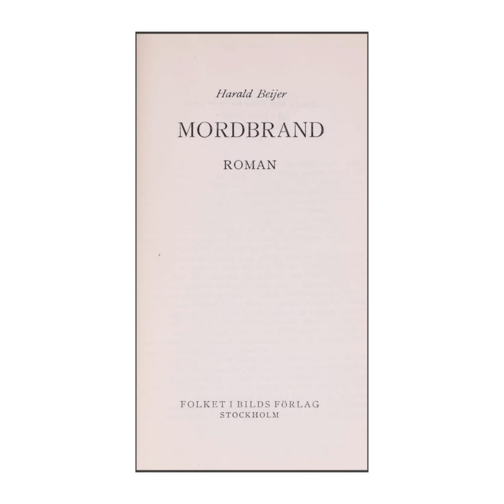Harald Beijer: Mordbrand