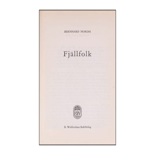 Bernhard Nordh: Fjällfolk