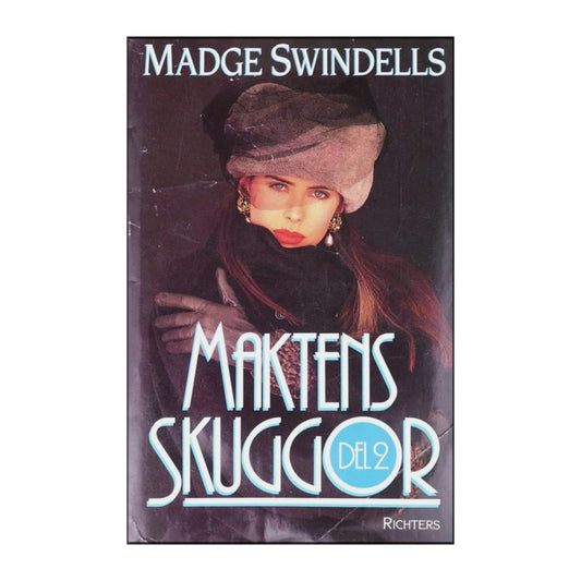Madge Swindells: Maktens Skuggor 2