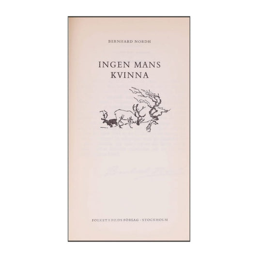 Bernhard Nordh: Ingen Mans Kvinna