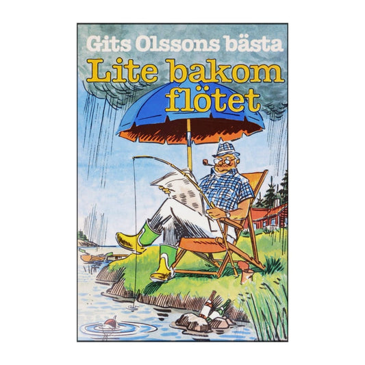 Gits Olssons Bästa: Lite Bakom Flötet