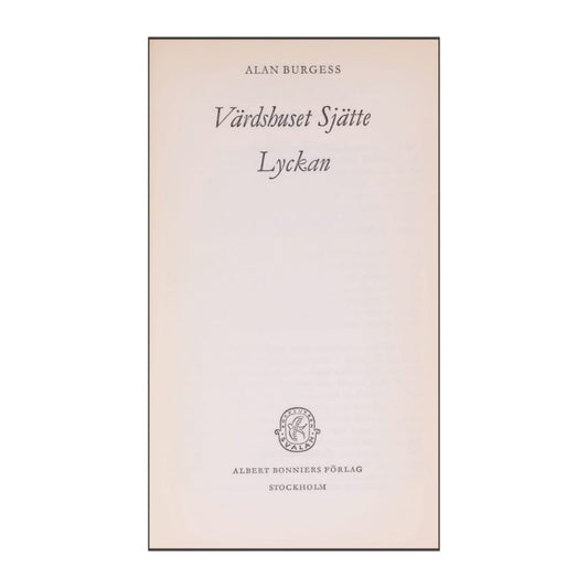 Alan Burgess: Värdshuset Sjätte Lyckan