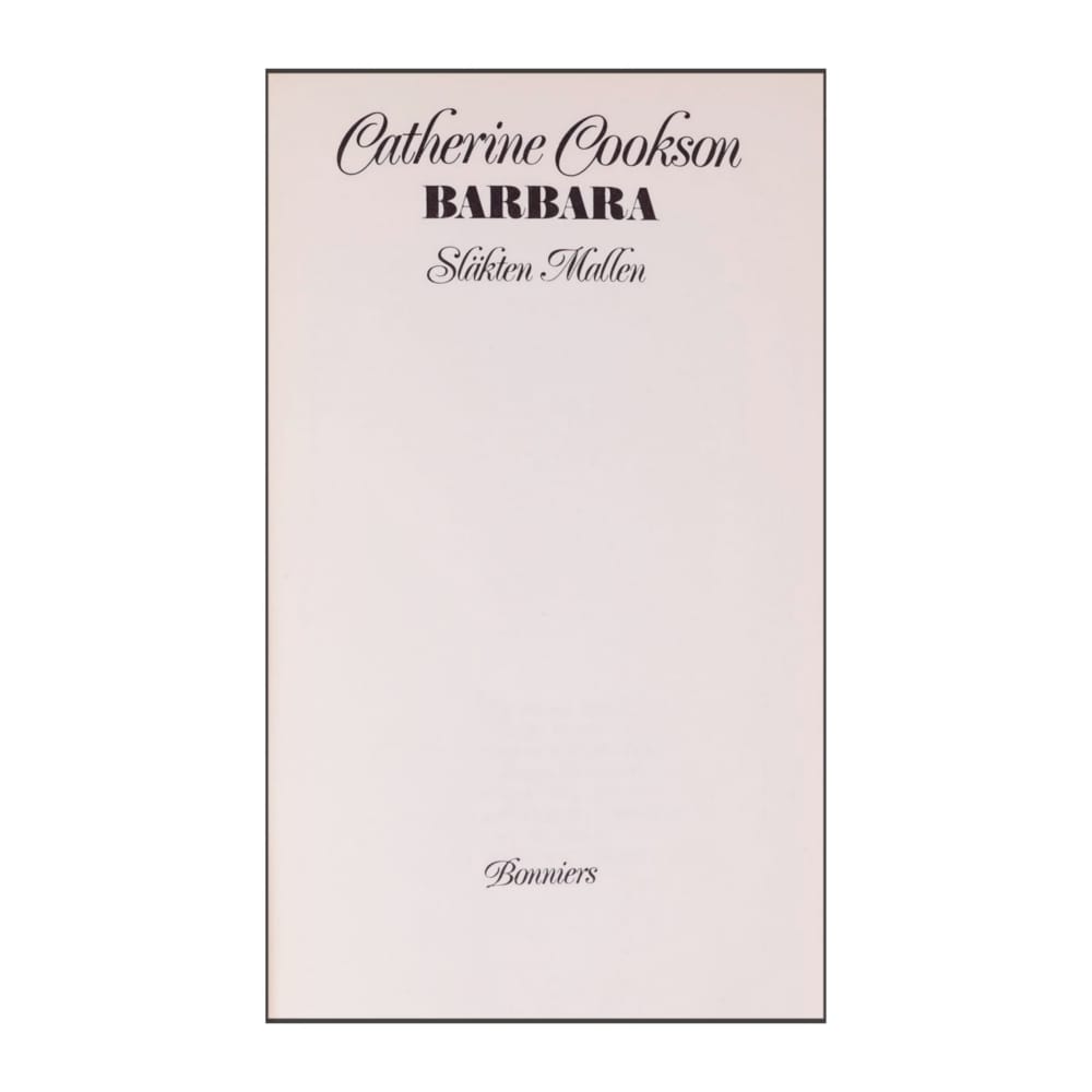 Catherine Cookson: Barbara Släkten Mallen