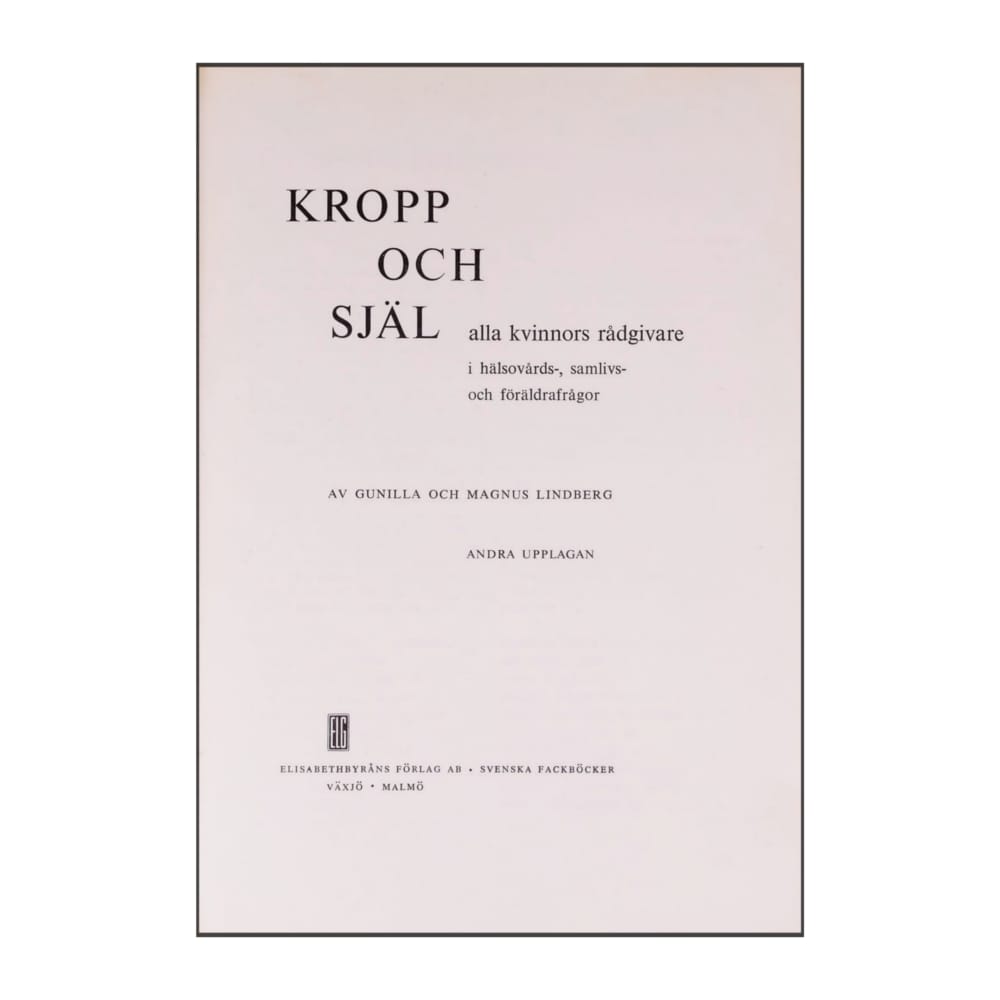Gunilla Lindberg & Magnus Lindberg: Kropp Och Själ