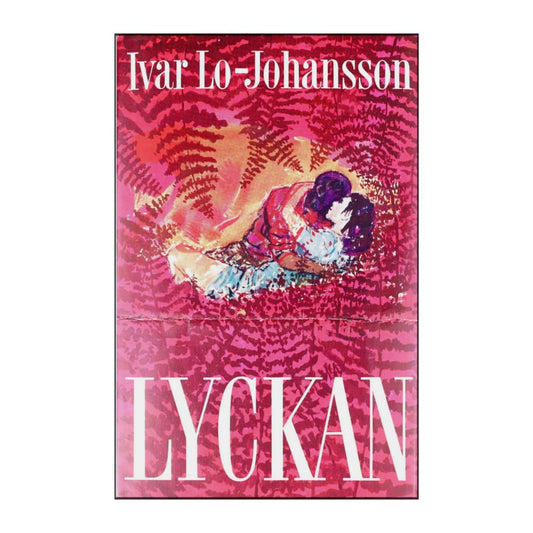 Ivar Lo-Johansson: Lyckan