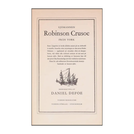 Daniel Dafoe: Sjömannen Robinson Crusoe Från York