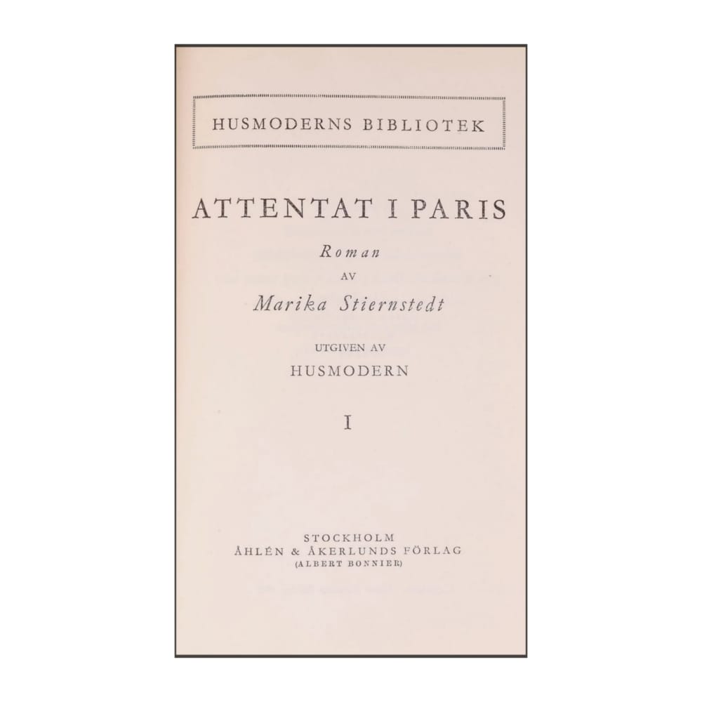 Marika Stiernstedt: Attentatet I Paris 1