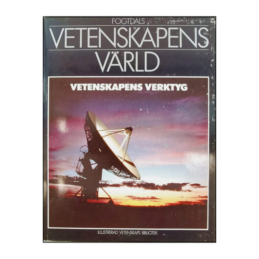 Vetenskapens Värld 9 Vetenskapens Verktyg