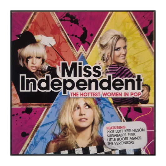 Miss Independent: The Hottest Women In Pop