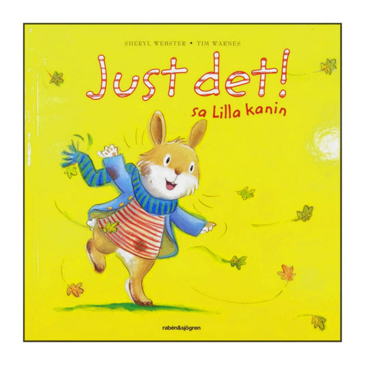 Sheryl Webster & Tim Warnes: Just Det Sa Lilla Kanin