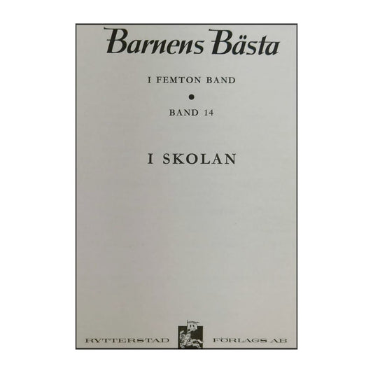 Barnens Bästa 14 I Skolan