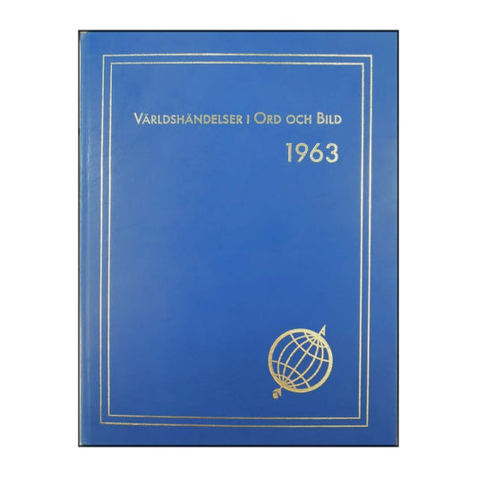 Press & Tv-Nytt Världshändelser I Ord Och Bild 1963