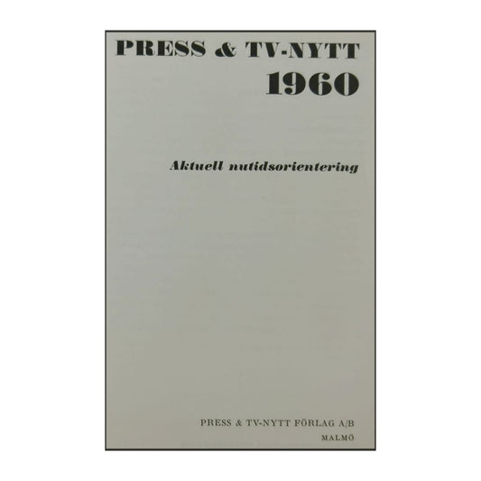 Press & Tv-Nytt Världshändelser I Ord Och Bild 1960