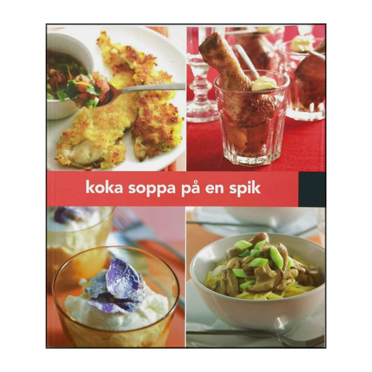 Ikea Kokbok: Koka Soppa På En Spik