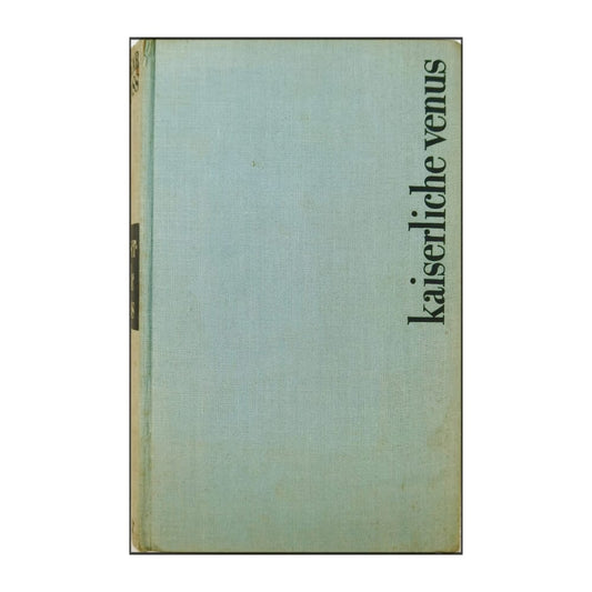 Edgar Maass: Kaiserliche Venus