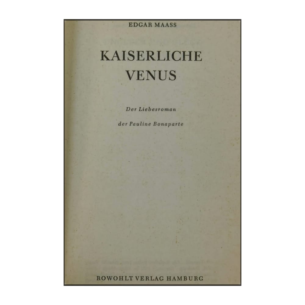 Edgar Maass: Kaiserliche Venus