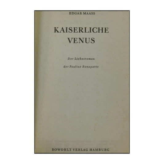 Edgar Maass: Kaiserliche Venus