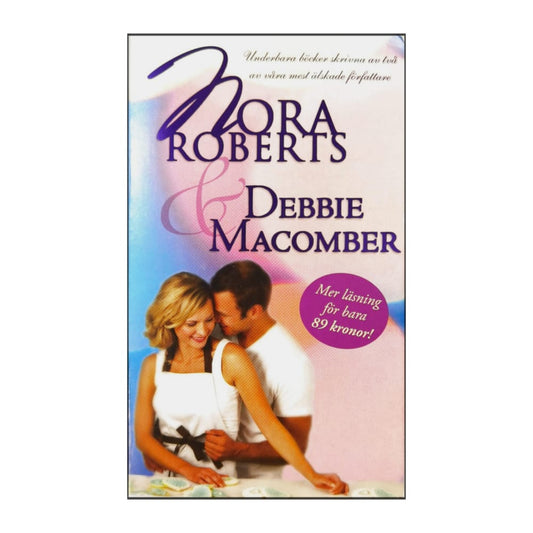 Debbie Macomber: Sommar På Blossom + Nora Roberts - En Annan Värld