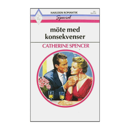 Catherine Spencer: Möte Med Konsekvenser