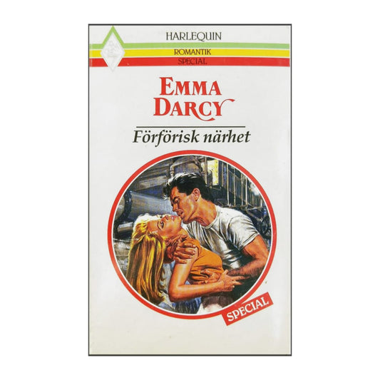 Emma Darcy: Förförisk Närhet