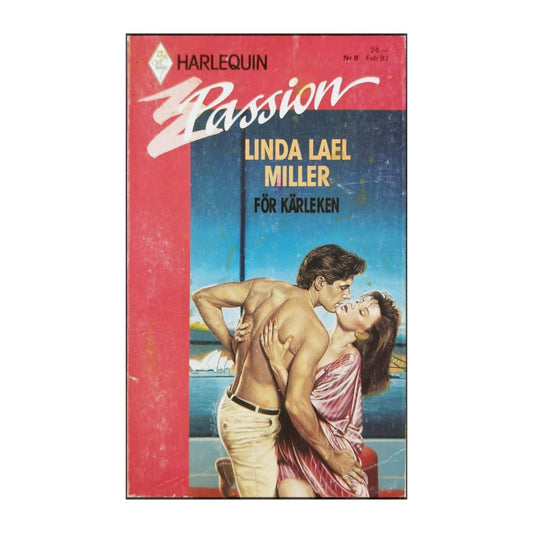 Linda Lael Miller: För Kärleken