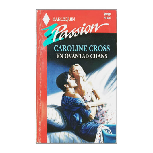 Caroline Cross: En Oväntad Chans