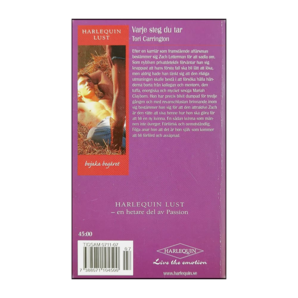 Tori Carrington: Varje Steg Du Tar