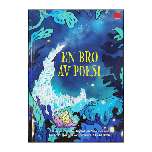 Ann Boglind & Anna Nordlund: En Bro Av Poesi