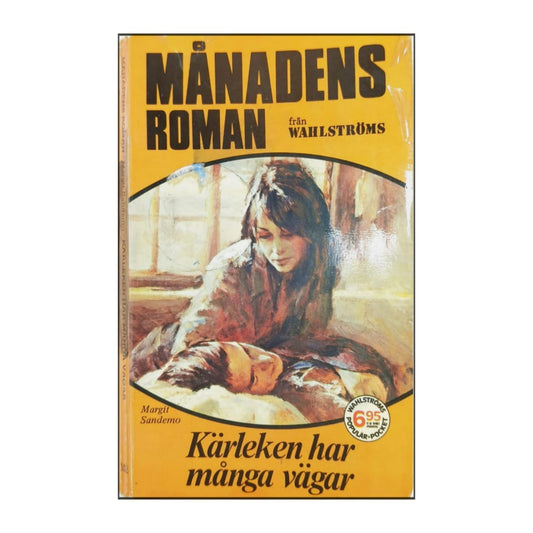 Margit Sandemo: Kärleken Har Många Vägar