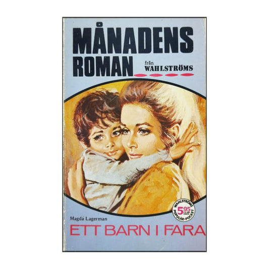 Magda Lagerman: Ett Barn I Fara