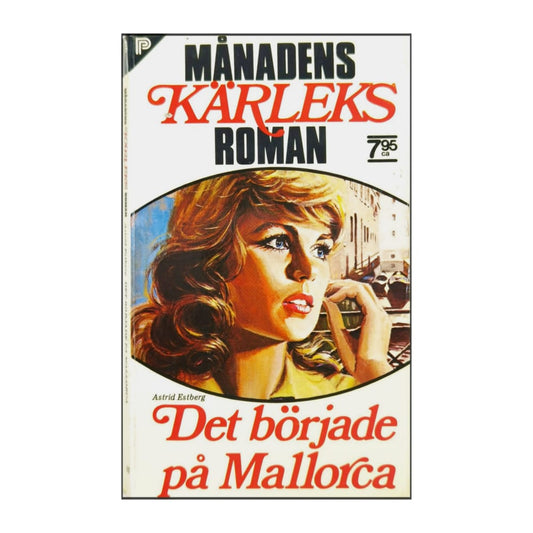 Astrid Estberg: Det Började På Mallorca