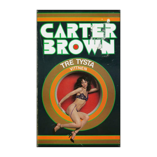 Carter Brown: Tre Tysta Vittnen