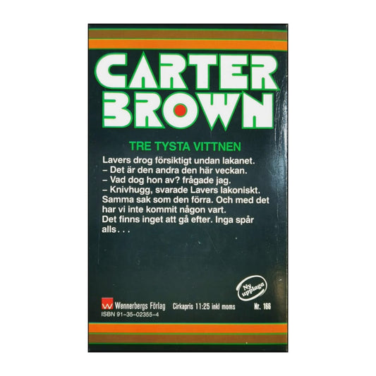 Carter Brown: Tre Tysta Vittnen