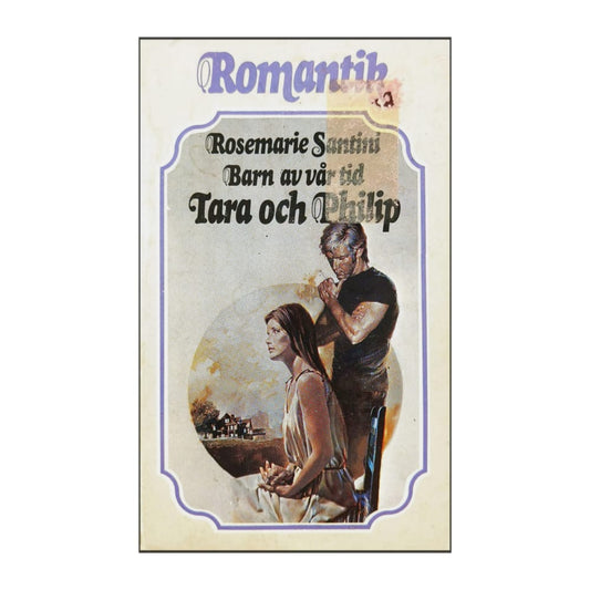 Rosemarie Santini: Tara Och Philip