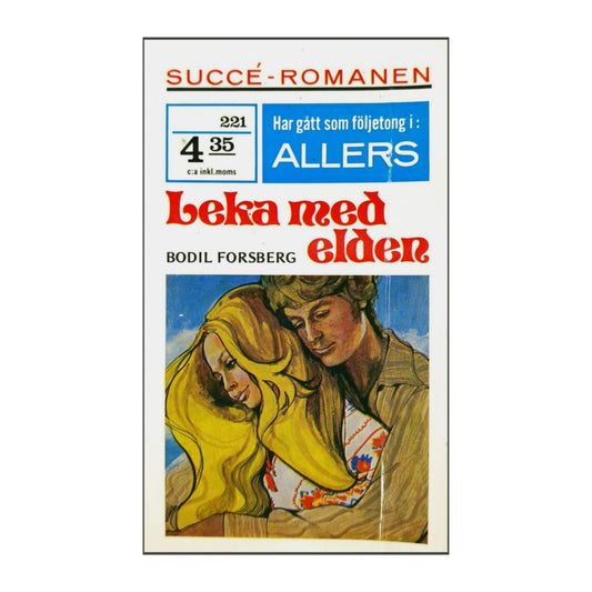Bodil Forsberg: Leka Med Elden