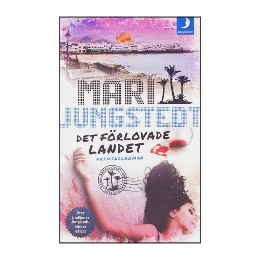 Mari Jungstedt: Det Förlovade Landet