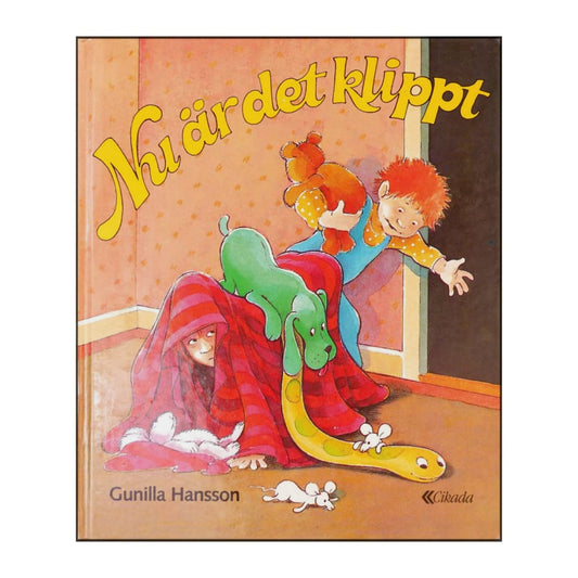 Gunilla Hansson: Nu Är Det Klippt + Snart Ska Vi Simma