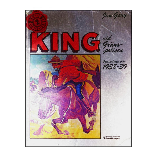 Seriebiblioteket Nr 2 - King Vid Gränspolisen 1938-1939