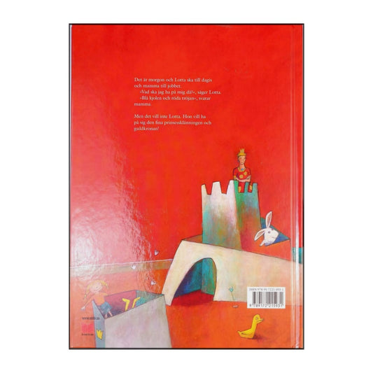Doris Dörrie & Julia Kaergel: Lotta Vill Vara Prinsessa