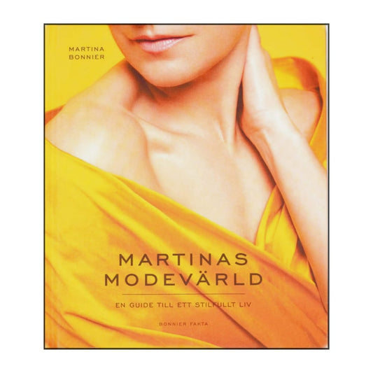 Martina Bonnier: Martinas Modevärld